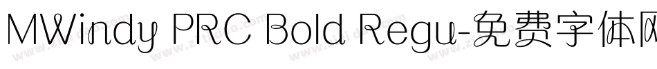MWindy PRC Bold Regu字体转换
